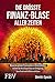 Die größte Finanz-Blase aller Zeiten by Dimitri Speck