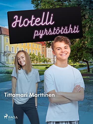 Hotelli Pyrstötähti (Finnish Edition)