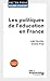 Les politiques de l'éducation en France by La Documentation française