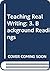 Teaching Real Writing by Susan Naomi Bernstein
