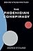 The Phoenician Conspiracy