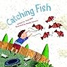 Catching Fish