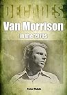 Van Morrison in t...