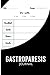 Gastroparesis Journal: Beau...