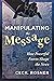 Manipulating the Message: How Powerful Forces Shape the News