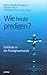 Wie heute predigen?: Einblicke in die Predigtwerkstatt (German Edition)