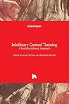 Inhibitory Control Training: A Multidisciplinary Approach