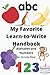 My Favorite Learn-to-Write Handbook: Alphabet and Numbers