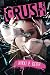 Crush by Nikki P. Keith