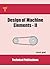 Design of Machine Elements - II: Fundamentals and Applications