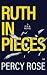 Ruth In Pieces (D.N.A. NOVEL)