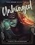 Unhinged: The Door Book Three