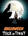 Halloween Trick or Treat: Halloween Coloring Book for Kids