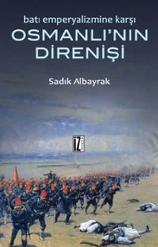Osmanli'nin Direnisi (Paperback)