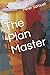 The Plan Master