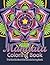 Mandala Coloring Book The W...