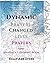 Dynamic Prayers Changed Lives: Adult Mandala Coloring Book and Prayers: for Victims of Domestic Violence and Domestic Abuse Memoir and Healing