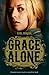 Grace Alone by Erin  Johnson