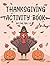 Thanksgiving Activity Book for Kids Ages 4-8 by Sam Publications