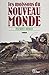 Les Moissons du Nouveau monde (French Edition)