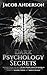 Dark Psychology Secrets: Im...