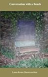 Conversation with a Bench