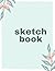 sketch book: 8.5 x 0.25inch...