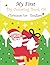 My First Big Coloring Book Of Christmas For Toddlers: 100 Simple and Easy Christmas Things to Color and Learn For Kids Ages 1, 2, 3 & 4