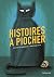 Histoires à piocher