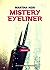 Mistery eyeliner (Italian Edition)