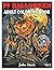 50 Halloween: An Adult Coloring Book Featuring Fun, Creepy and Frightful Halloween Designs for Stress Relief and Relaxation Coloring Pages Volume 2