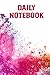 Daily Notebook: Lined for Writing, Taking Notes and Journaling-Perfect to the Office and Home