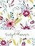 Monthly Budget Planner: UNDATED BUDGET ORGANIZER & PLANNER - beautiful Floral designed budget Planner & Bill tracker to manage your finances and financial wealth.