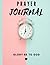 Prayer Journal: Journal