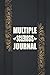 Multiple Sclerosis Journal: Beautiful Journal Workbook For Multiple Sclerosis Management With Daily Symptom, Pain, Fatigue, Anxiety, Mood Tracker and ... - Gift For Multiple Sclerosis Warriors.