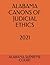 ALABAMA CANONS OF JUDICIAL ETHICS 2021