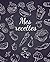 Mes recettes: Livre de recettes à compléter : Carnet pour 100 recettes-très bien organisé-facile à utiliser-super idée cadeau pour votre mére , votre ... ou fille - 7.5 X 9.2 Pouces (French Edition)