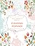 Daily, Weekly and Monthly Cleaning Planner: Plan out Household Chores with Check Lists and To Do Lists. Home Cleaning Checklist ... to Remember and ... Notes | "8.5x"11 inches, 100 pages.