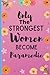Only The Strongest Women Become Paramedic: Cute Paramedic Blank Lined Notebook For Men and Women, ... Perfect Appreciation Gifts For Paramedic , Christmas/Thanksgiving Notebook Journal