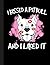I Kissed A Pitbull Notebook: Blank Lined Journal for Pit Bull, Pitbull, Pittie, Dog Lovers, Dog Mom, Dog Dad and Pet Owners | 8.5x11 with College Ruled Pages