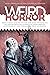 Weird Horror, Issue 6, Spri...
