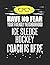 Have No Fear Your Friendly Neighborhood Ice Sledge Hockey Coach is Here: 8.5x11 Ice Sledge Hockey Coach Notebook and Journal with College Ruled Paper