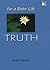 For a Better Life - Truth (For a Better Life S)