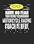 Have No Fear Your Friendly Neighborhood Motorcycle Racing Coach is Here: 8.5x11 Motorcycle Racing Coach Notebook and Journal with College Ruled Paper