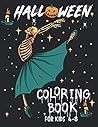 Halloween coloring book for kids 4-8: Happy Halloween Coloring Book For Kids Ages 4-8:Halloween Coloring and Activity Book For Toddlers and Kids, ... Halloween Coloring Books for Kids Age 4-8) Halloween coloring book for kids 4-8: Happy Halloween Coloring Book For Kids Ages 4-8:Halloween Coloring and Activity Book For Toddlers and Kids, ... Halloween Coloring Books for Kids Age 4-8)