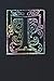 Notebook: Art Nouveau Initial T - Multi Color on Black - Lined Diary / Journal