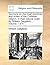 Sermons on the chief doctrines and duties of the Christian religion, in their natural order. By William Dalgliesh, ... Volume 1 of 4