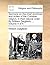 Sermons on the chief doctrines and duties of the Christian religion, in their natural order. By William Dalgliesh, ... Volume 4 of 4