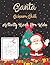Santa Scissor Skill Activity Book For Kids: Kids Gift Christmas Santa Scissors Skill Activity Book