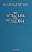 La Bataille de Verdun (French Edition)